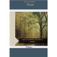 Poems by Rilke, Rainer Maria, 9781506144450