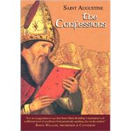 The Confessions by Augustine, Saint, Bishop of Hippo; Boulding, Maria; Rotelle, John E., 9781565484450