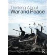 Thinking about War and Peace by Degarmo; Denise, 9780415774451
