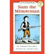 Sam the Minuteman by Benchley, Nathaniel, 9780808594451