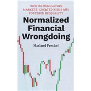 Normalized Financial Wrongdoing by Prechel, Harland, 9781503614451