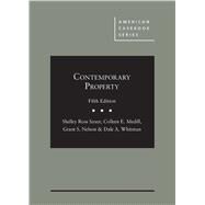 CONTEMPORARY PROPERTY by Saxer, Shelley Ross; Medill, Colleen E.; Nelson, Grant S.; Whitman, Dale A., 9781683284451