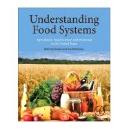 Understanding Food Systems by Macdonald, Ruth; Reitmeier, Cheryll, 9780128044452
