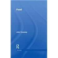 Food by Coveney; John, 9780415524452