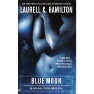 Blue Moon by Hamilton, Laurell K., 9780515134452