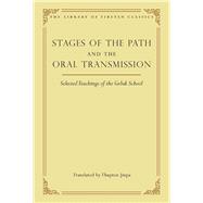 Stages of the Path and the Oral Transmission by Thupten Jinpa, 9780861714452