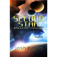 Second Star by Hayes, Josh, 9781502784452