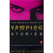 The Penguin Book of Vampire Stories by Various (Author); Ryan, Alan (Editor), 9780140124453