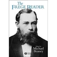 The Frege Reader by Beaney, Michael, 9780631194453
