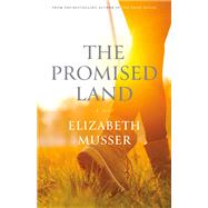 The Promised Land by Musser, Elizabeth, 9780764234453