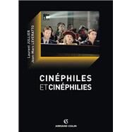 Cinphiles et cinphilies by Jean-Marc Leveratto; Laurent Jullier, 9782200244453