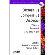 Obsessive-Compulsive Disorder Theory, Research and Treatment by Menzies, Ross G.; de Silva, Padmal, 9780471494454