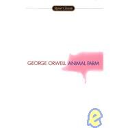 Animal Farm: A Fairy Story by Orwell, George, 9781439574454