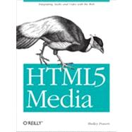 Html5 Media by Powers, Shelley, 9781449304454