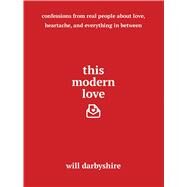 This Modern Love by Darbyshire, Will, 9781501154454