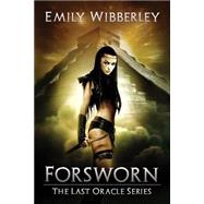 Forsworn by Wibberley, Emily, 9781514714454