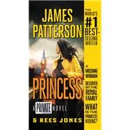 Princess by James Patterson; Rees Jones, 9781538714454