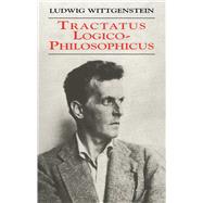 Tractatus Logico-Philosophicus by Wittgenstein, Ludwig, 9780486404455