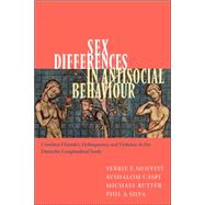 Sex Differences in Antisocial Behaviour: Conduct Disorder, Delinquency, and Violence in the Dunedin Longitudinal Study by Terrie E. Moffitt , Avshalom Caspi , Michael Rutter , Phil A. Silva, 9780521804455