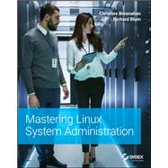 Mastering Linux System Administration by Bresnahan, Christine; Blum, Richard, 9781119794455