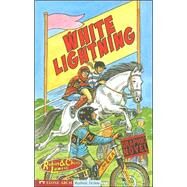 White Lightning by Lawrie, Robin, 9781598894455