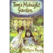 Tom's Midnight Garden by Pearce, Philippa, 9780064404457