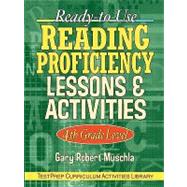 Ready-to-Use Reading Proficiency Lessons & Activities 4th Grade Level by Muschla, Gary R., 9780130424457