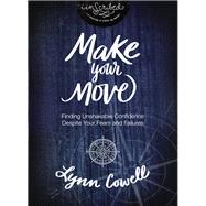 Make Your Move by Cowell, Lynn, 9780310084457