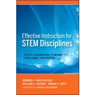 Effective Instruction for STEM Disciplines From Learning Theory to College Teaching by Mastascusa, Edward J.; Snyder, William J.; Hoyt, Brian S.; Weimer, Maryellen, 9780470474457