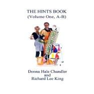 The Hints Book by Chandler, Donna Hale; King, Richard Lee, 9781453784457