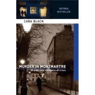Murder in Montmartre by Black, Cara, 9781569474457