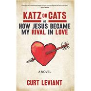 Katz or Cats by Leviant, Curt, 9781945814457