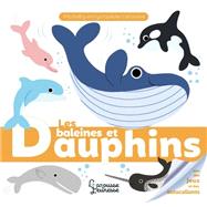Les baleines et dauphins by Emilie Gillet, 9782035974457