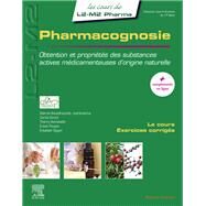 Pharmacognosie by Sabrina Boutefnouchet; Corine Girard; Thierry Hennebelle; Erwan Poupon; Elisabeth Seguin, 9782294744457