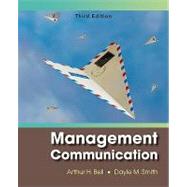 Management Communication by Bell, Arthur H.; Smith, Dayle M., 9780470084458