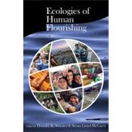 Ecologies of Human Flourishing by Swearer, Donald K., 9780945454458