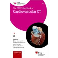 EACVI Handbook of Cardiovascular CT by Gaemperli, Oliver; Maurovich- Horvat, Pl; Nieman, Koen; Pontone, Gianluca; Pugliese, Francesca, 9780192884459