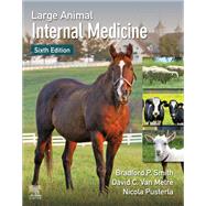 Large Animal Internal Medicine by Smith, Bradford P.; Van Metre, David C.; Pusterla, Nicola, Ph.D., 9780323554459