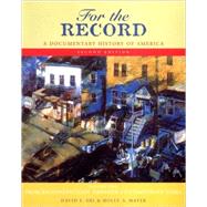 For the Record by Shi, David E.; Mayer, Holly A., 9780393924459