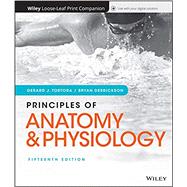 Principles of Anatomy and Physiology by Tortora, Gerard J.; Derrickson, Bryan H., 9781119444459