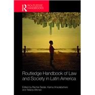 Routledge Handbook of Law and Society in Latin America by Sieder; Rachel, 9781138184459