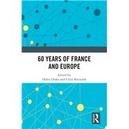 60 years of France and Europe by Drake; Helen, 9781138494459