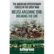 The American Expeditionary Forces in the Great War by Otte, Maarten, 9781526714459