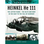 Heinkel He 111 by Goss, Chris, 9781848324459
