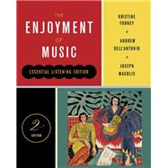 Enjoyment of Music; Essential Listening Edition 3HP W/TOTAL ACC by Forney, Kristine; Dell'Antonio, Andrew; Machlis, Joseph, 9780393124460