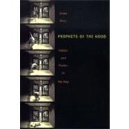 Prophets Of The Hood by Perry, Imani, 9780822334460