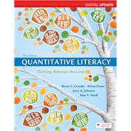 Quantitative Literacy, Digital Update Thinking Between the Lines by Crauder, Bruce; Evans, Benny; Johnson, Jerry; Noell, Alan, 9781319244460