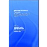 Methods of Literacy Research : The Methodology Chapters from the Handbook of Reading Research, Volume III by Kamil, Michael L.; Mosenthal, Peter B.; Pearson, P. David; Barr, Rebecca, 9781410604460