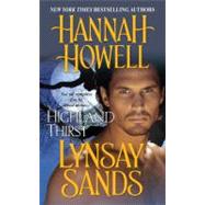 Highland Thirst by HOWELL, HANNAHSANDS, LYNSAY, 9781420124460