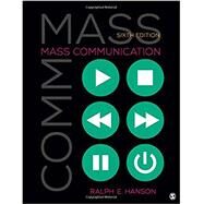 Mass Communication by Hanson, Ralph E., 9781506344461
